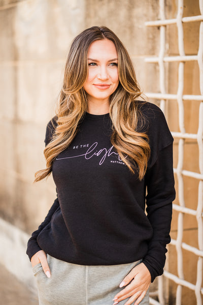 Be The Light Sweatshirt- Black